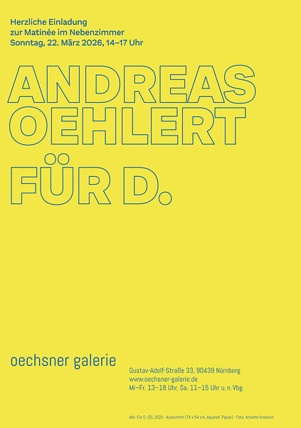 Einladungskarte: Matinée im Nebenzimmer // Sonntag, 22. März 2026, 14 - 17 Uhr // ANDREAS OEHLERT FÜR D. &ndash; Gestaltung: Gillitzer.net