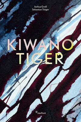 Buchcover „Kiwano Tiger"