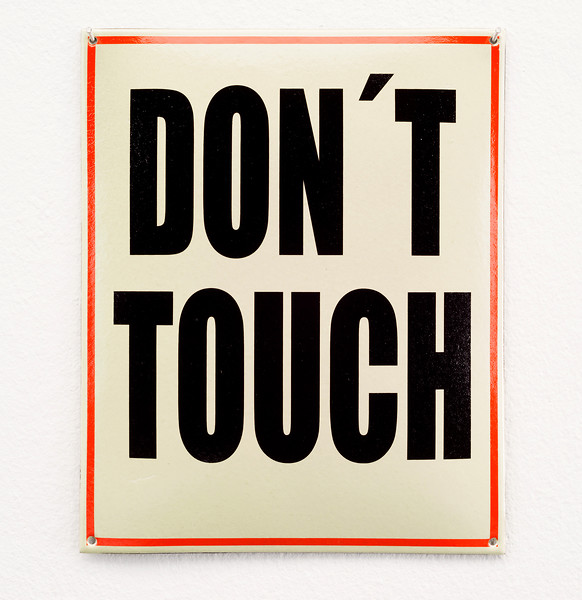 Emaille Nr. 9  - DON’T TOUCH - 2018 – Ed. 12; 26,5 x 21,5 cm; Emaille